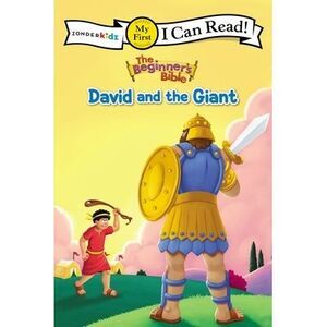 The Beginner's Bible David and the Giant: My First -- The Beginner's Bible